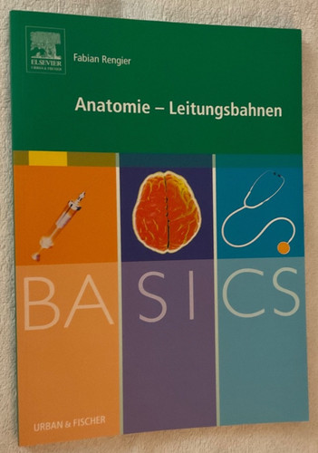 Basics anatomie leitungsbahnen - anatomie,