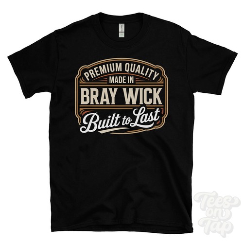 Made bray wick premium - in,