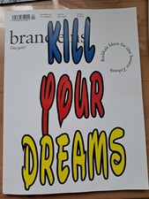 brand eins Kill your Dreams