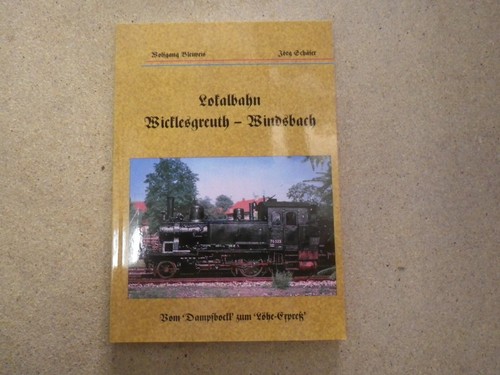 Lokalbahn wicklesgreuth - wicklesgreuth,