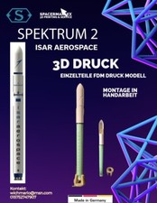 Spectrum Rakete  Modell - isar aerospace - top 3D- Druck/FDM++