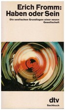 Erich Fromm Haben oder Sein Sehr gut erhalten