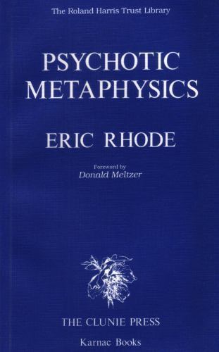 Psychotic metaphysics by - a.,