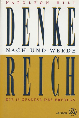 Denke nach und - , reich