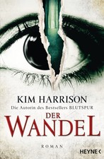 Kim harrison der wandel - harrison,