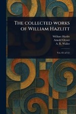 William Hazlitt Arnold Glover