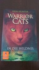 Warrior Cats: In Die Wildnis Band 1 Erin Hunter Taschenbuch 320 S. Deutsch