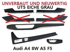 Audi A4 8W A5 F5 Dekorleisten Holzdekor UT5 Eiche Grau natural Dekor Zierleiste