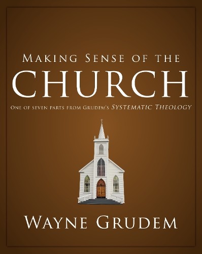 Wayne grudem making sense - grudem,