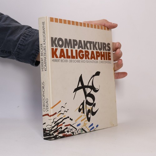 Kompaktkurs kalligraphie - kalligraphie , | 