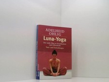 Luna-Yoga: Der sanfte Weg zu