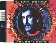 Frank Zappa – Bobby Brown - Selten !