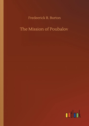 Burton mission poubalov - of,