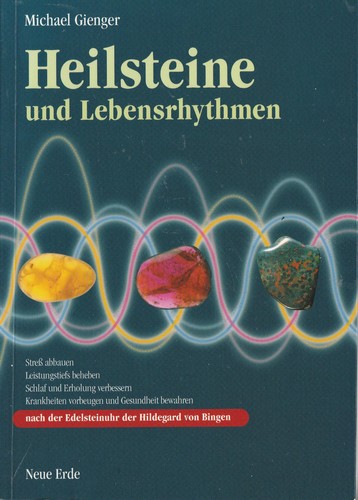 Heilsteine und lebensrhythmen - heilsteine,