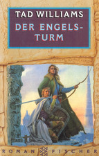 Der Engelsturm: Roman: Tad Williams