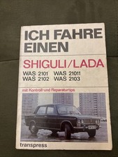 Ich fahre eine Shiguli / Lada