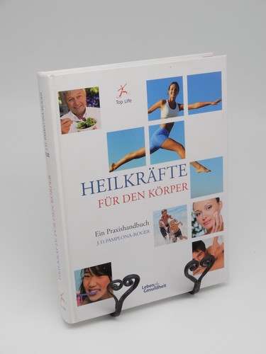 Heilkräfte für den - , körper