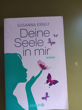 Deine Seele in mir @ Susanna Ernst @ Liebe über den Tod hinaus -Wiedergeburt ?