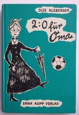 Ilse Kleberger: 2:0 für Oma /