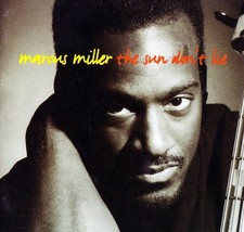 CD Marcus Miller: The Sun Don't Lie+ Miles Davis/ Kenny Garrett/ Joe Sample u.a.