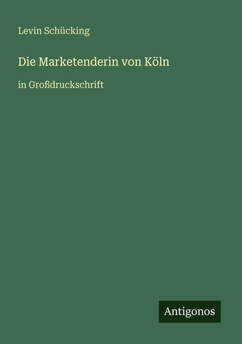 Die marketenderin von köln - die,