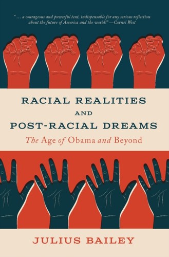 Racial realities postracial - &,
