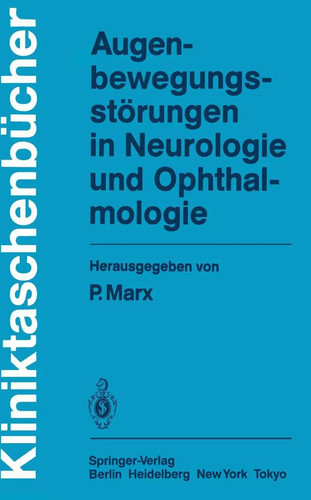 Augenbewegungsstörungen - , in