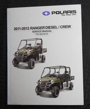 2011-2012 Polaris Ranger Diesel-Crew Side By Utv Atv Service Reparatur Manuell