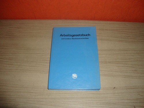 Ddr arbeitsgesetzbuch und - ddr,