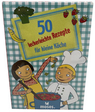 Moses 50 leckerleichte Rezepte