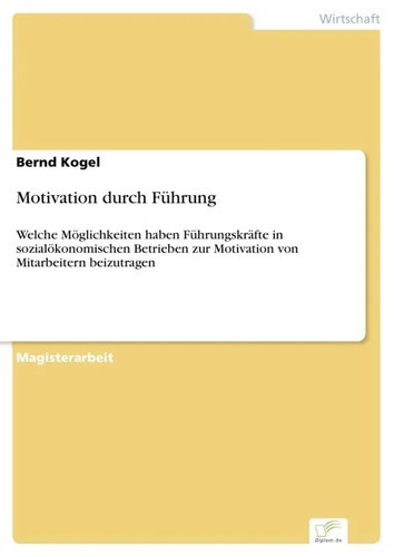 Motivation durch führung - motivation,