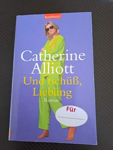 Und tschüß liebling - „und, „
