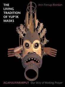 The living tradition yupik - living,