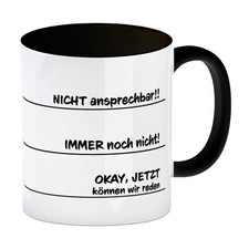 Ohne kaffee nicht ansprechbar - ohne,