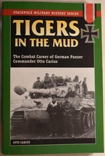 TIGERS IN THE MUD The combat