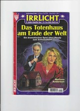 Irrlicht 1253, Unheimliche