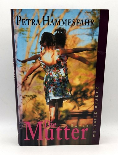 Die mutter von hammesfahr - die,