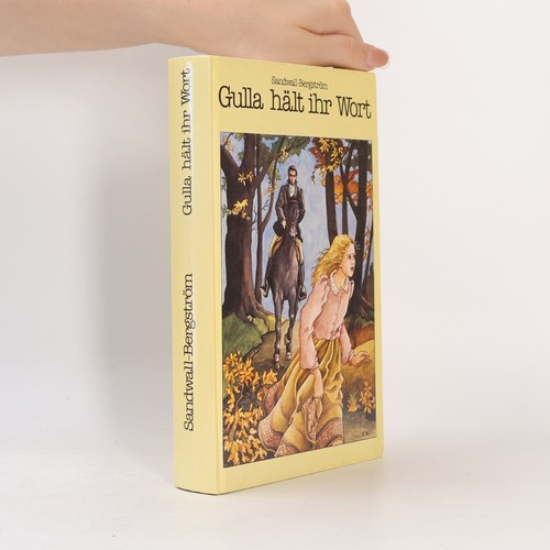 Gulla hält ihr - wort , | 