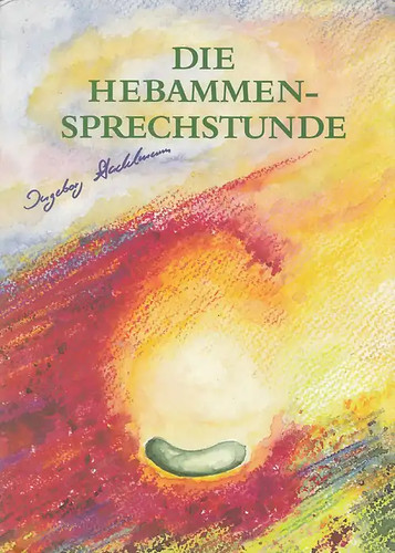 Die hebammensprechstunde - die,