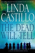 The Dead Will Tell: A Kate