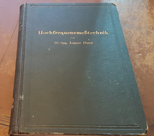 Dr.-Ing. August Hund - Hochfrequenzmeßtechnik / 1922