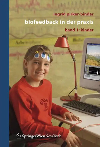 Biofeedback der praxis - biofeedback, in