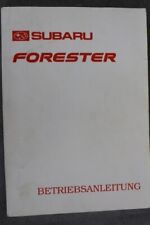 Subaru Forester Betriebsanleitung "Okt. 1997" Bedienungsanleitung - Handbuch