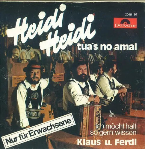 Klaus und ferdl heidi - klaus,