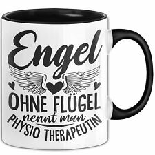 Physiotherapeutin Tasse Geschenk Engel Ohne Flügel Nennt Man Physio