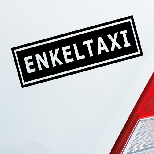 Auto aufkleber enkeltaxi oma - aufkleber,