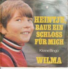 Wilma – Heintje, Baue Ein Schloss Für Mich ++ used ++