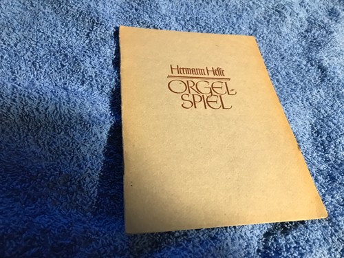 Hermann hesse orgelspiel dulk - hesse, orgelspiel,