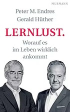 Lernlust. Worauf es im Leben