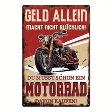 Blechschild Geld allein nicht glücklich Motorrad 20x30cm Retro Vintage TE243